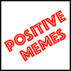 Positive Memes - Positive Thinking Doctor - David J. Abbott M.D.